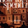 How to Spend it